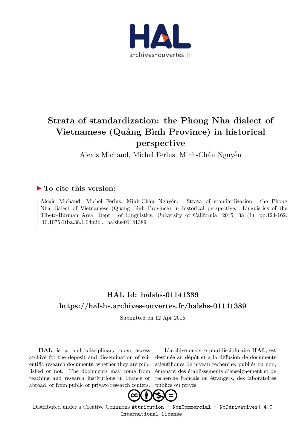 The Phong Nha Dialect of Vietnamese (Quảng Bình Province) in Historical Perspective Alexis Michaud, Michel Ferlus, Minh-Châu Nguyễn