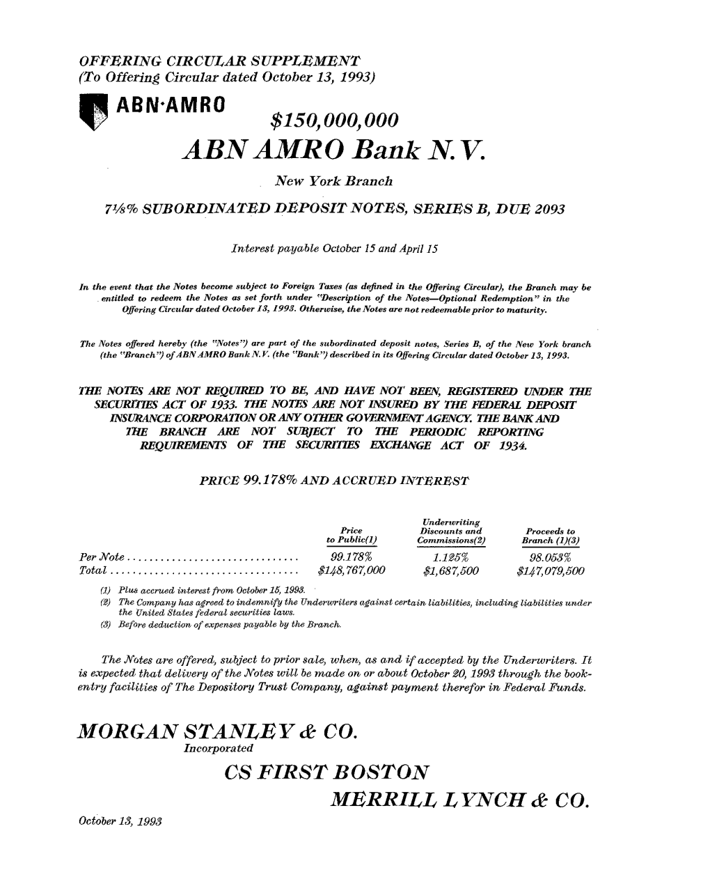 ABNAMRO Bank N. V. New York Branch 71/8% SUBORDINATED DEPOSIT NOTES, SERIES B, DUE 2093