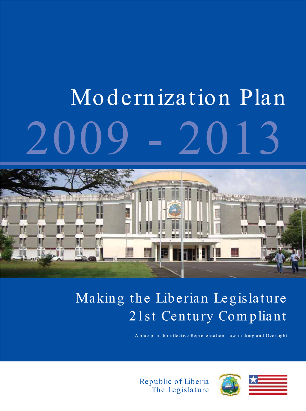 Liberia Legislative Modernization Plan: Plan Action Pillar-1: Representation Pillar