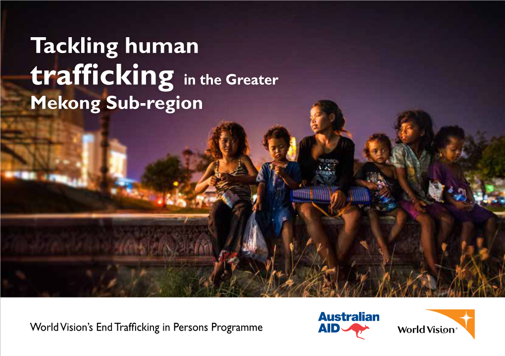 Trafficking in the Greater Mekong Sub-Region