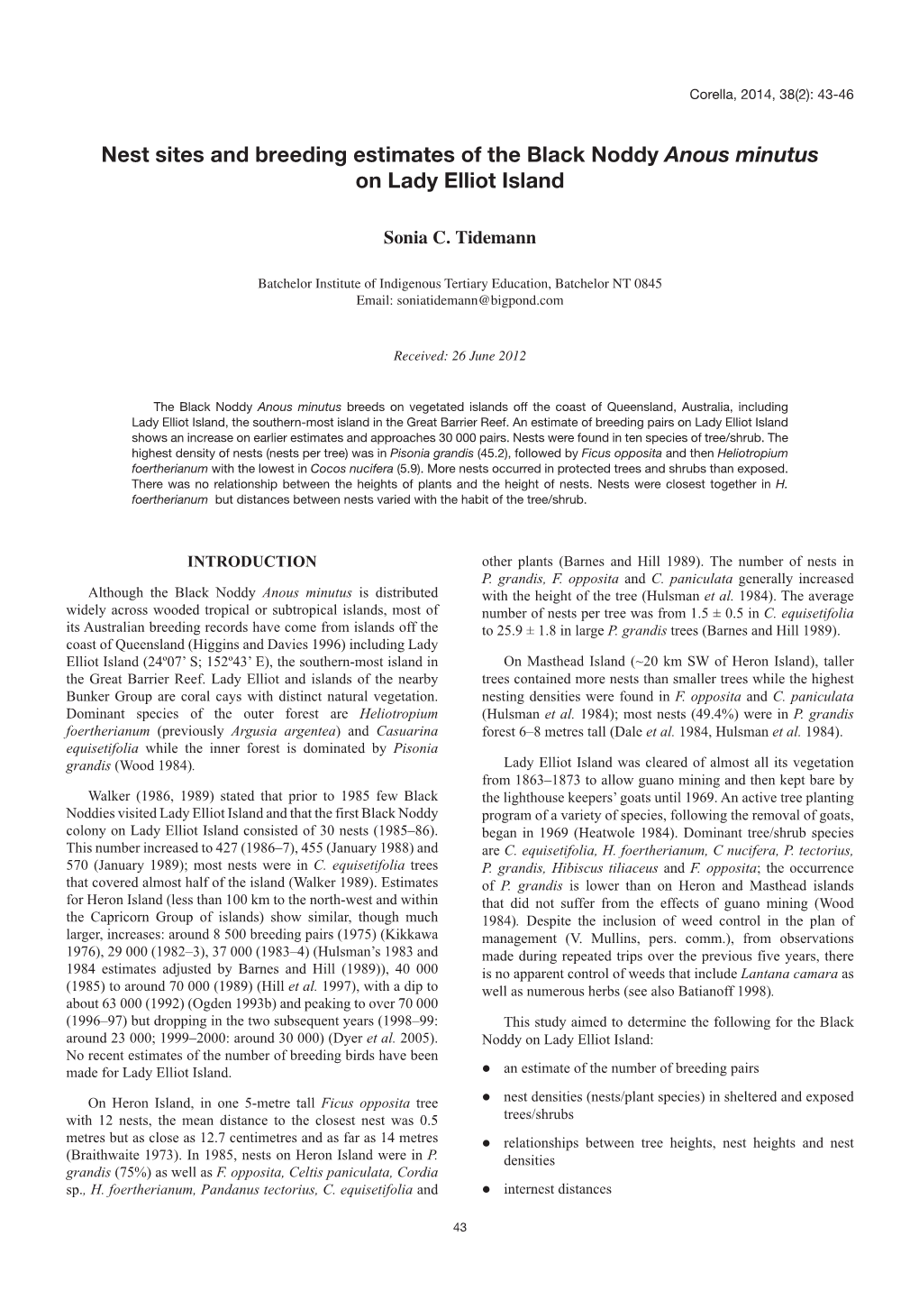 Nest Sites and Breeding Estimates of the Black Noddy Anous Minutus on Lady Elliot Island