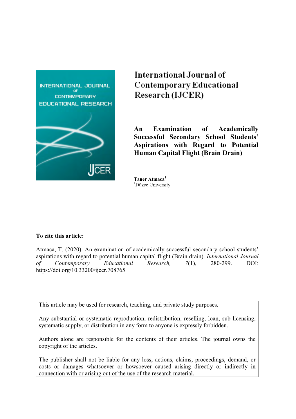 An Examination of Academically Successful Secondary School Students’ Aspirations with Regard to Potential Human Capital Flight (Brain Drain)