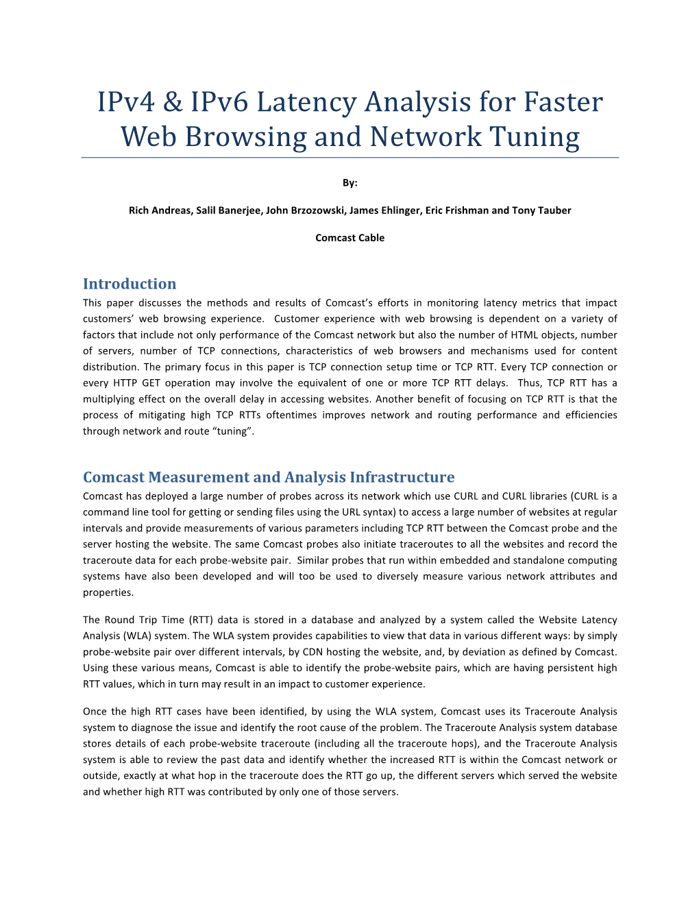 Ipv4 & Ipv6 Latency Analysis for Faster Web Browsing and Network