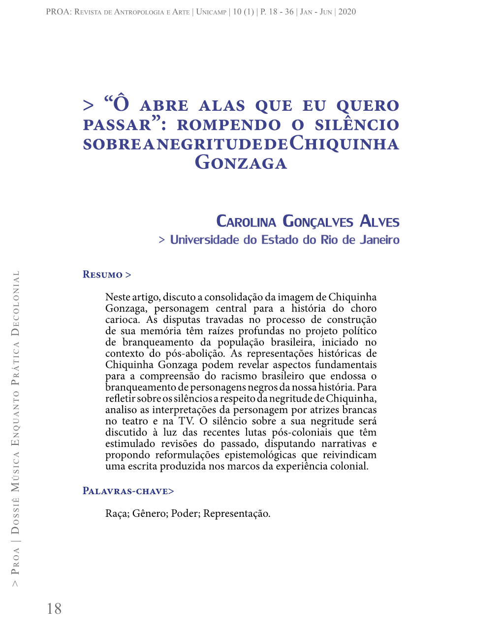 “Ô Abre Alas Que Eu Quero Passar”: Rompendo O Silêncio Sobre a Negritude De Chiquinha Gonzaga