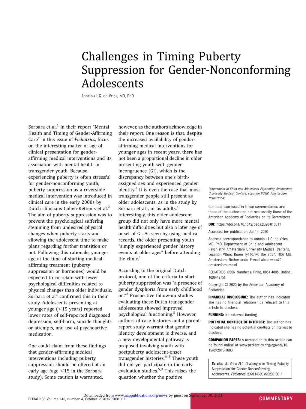 Challenges in Timing Puberty Suppression for Gender-Nonconforming Adolescents Annelou L.C