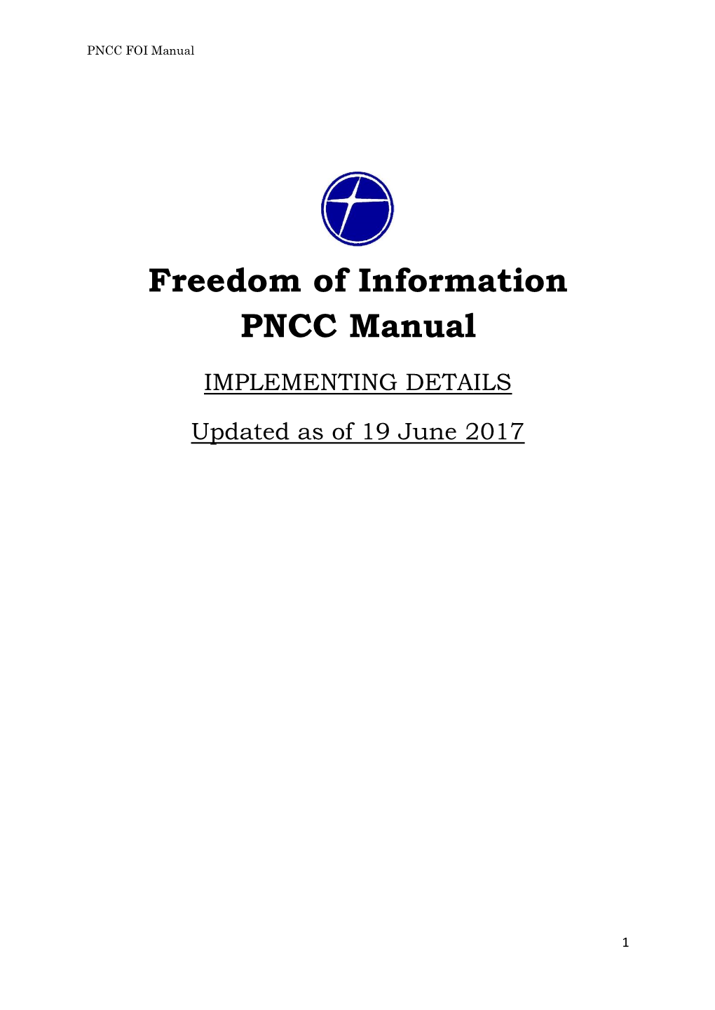 Freedom of Information PNCC Manual