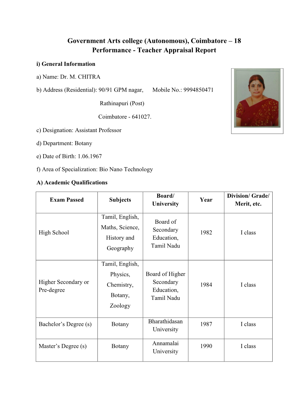 Government Arts College (Autonomous), Coimbatore – 18 Performance - Teacher Appraisal Report I) General Information A) Name: Dr