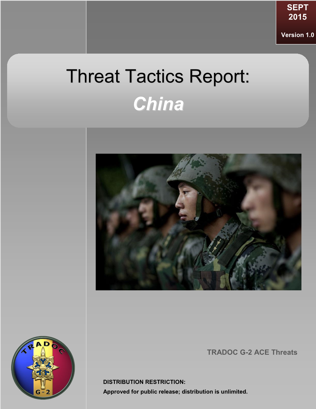 Threat Tactics Report: China