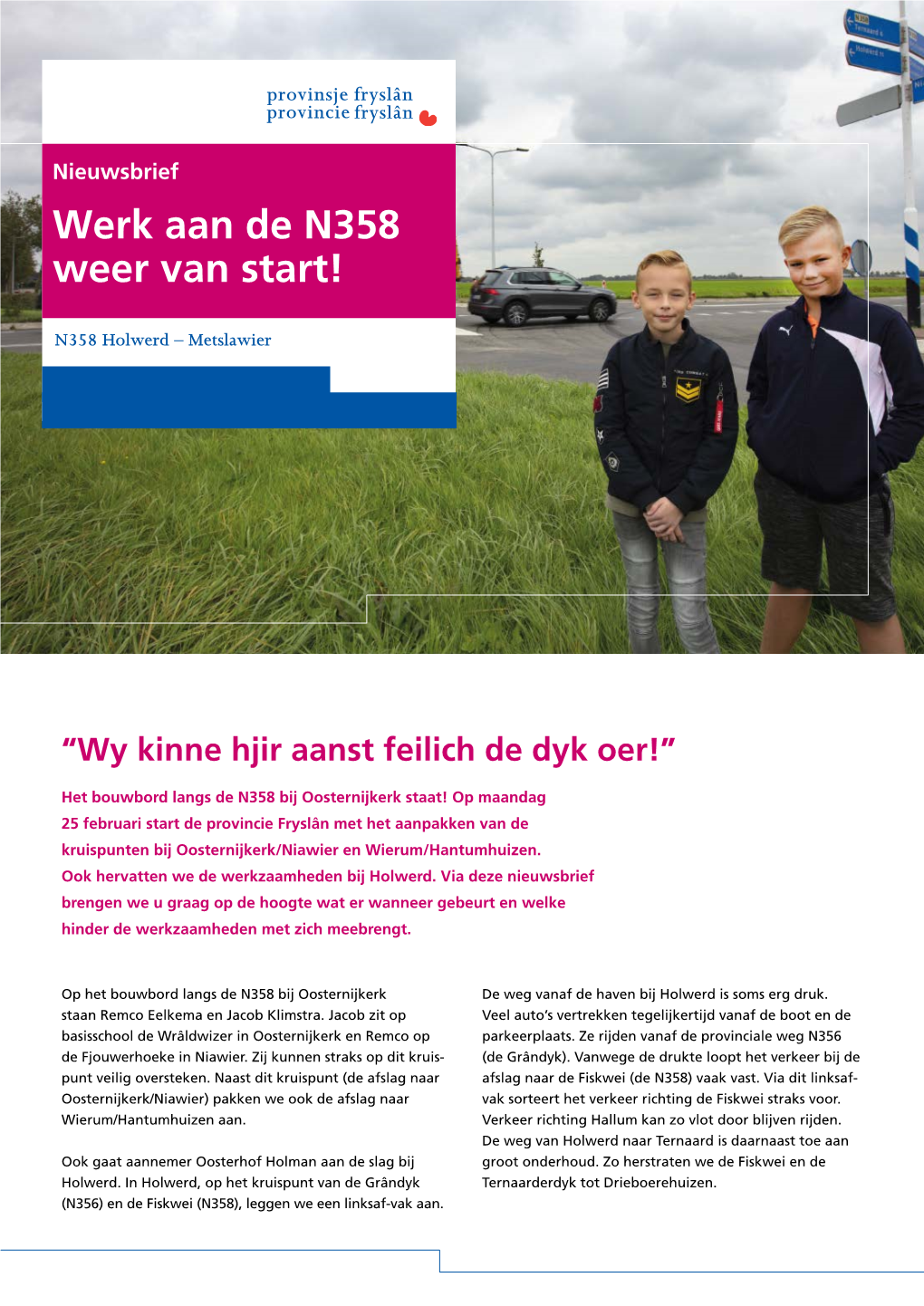 Werk Aan De N358 Weer Van Start!