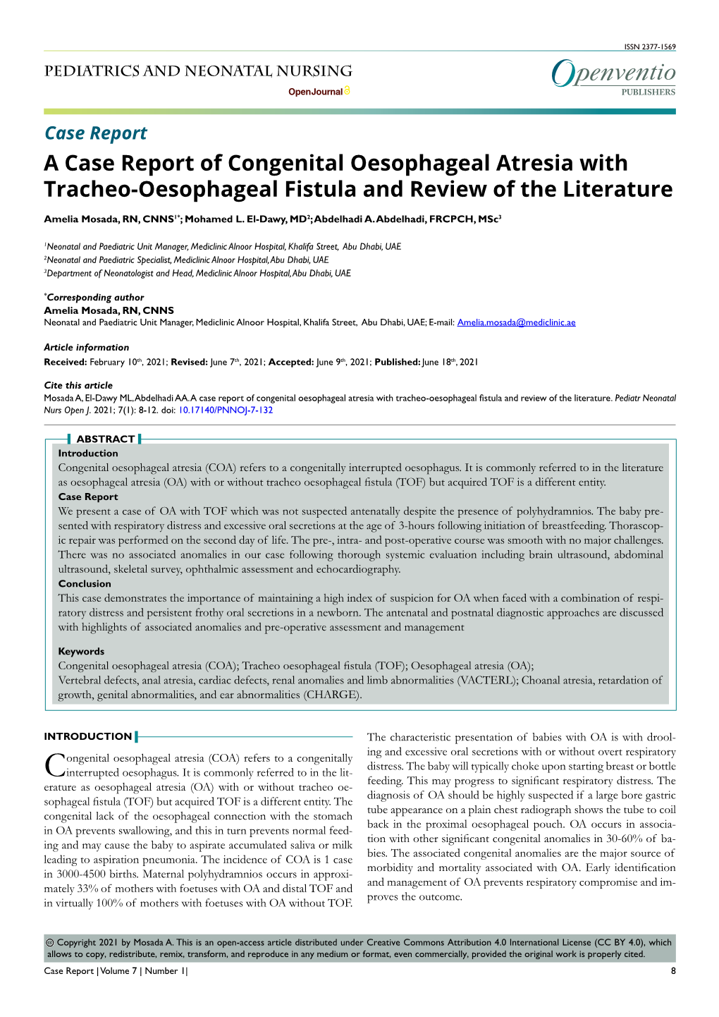 A Case Report of Congenital Oesophageal Atresia with Tracheo-Oesophageal Fistula and Review of the Literature