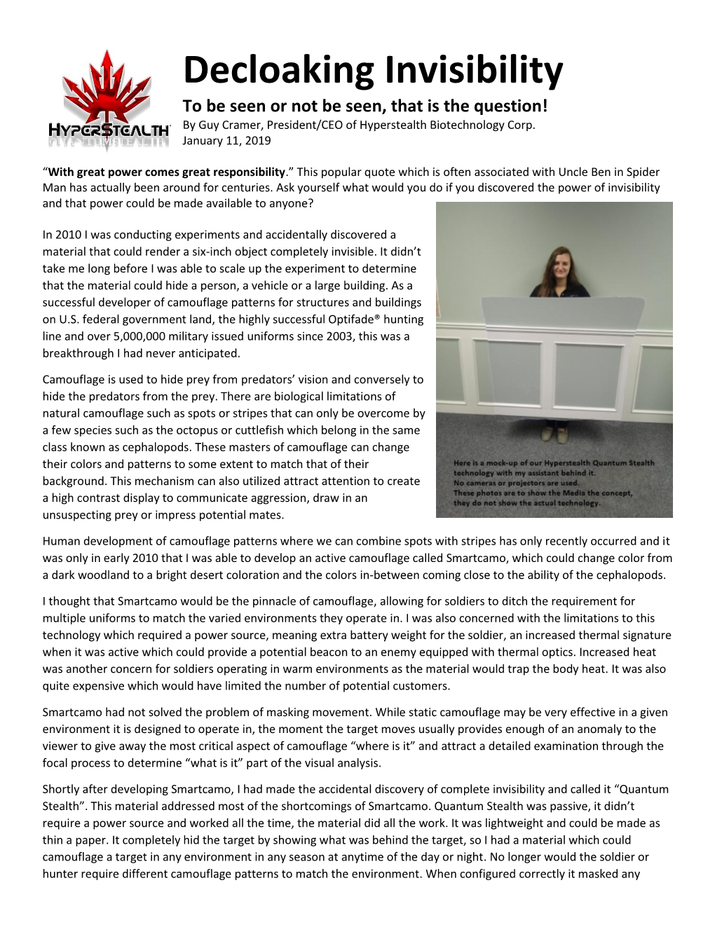 Decloaking Invisibility to Be Seen Or Not Be Seen, That Is the Question! by Guy Cramer, President/CEO of Hyperstealth Biotechnology Corp