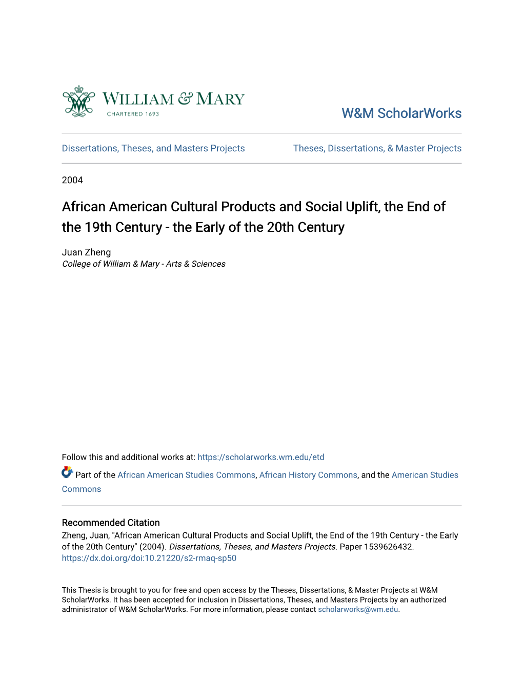 African American Cultural Products and Social Uplift, the End of the 19Th Century - the Early of the 20Th Century