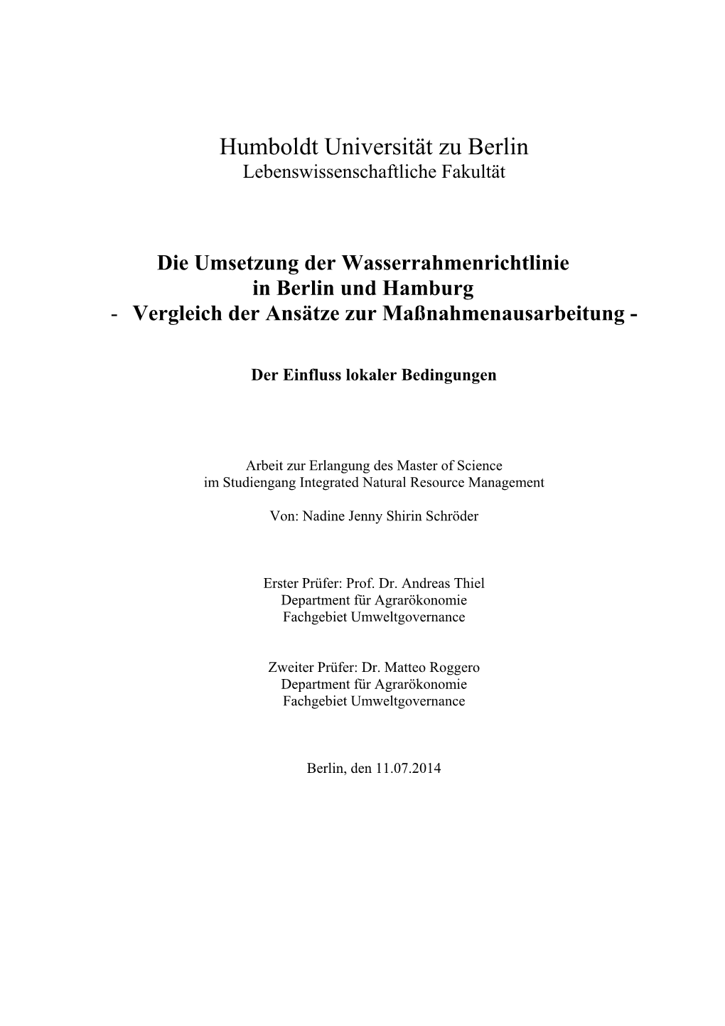 Die Umsetzung Der Wasserrahmenrichtlinie in Berlin Und Hamburg - Vergleich Der Ansätze Zur Maßnahmenausarbeitung