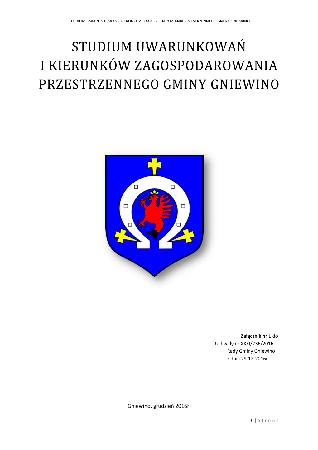 Studium Uwarunkowań I Kierunków Zagospodarowania Przestrzennego Gminy Gniewino