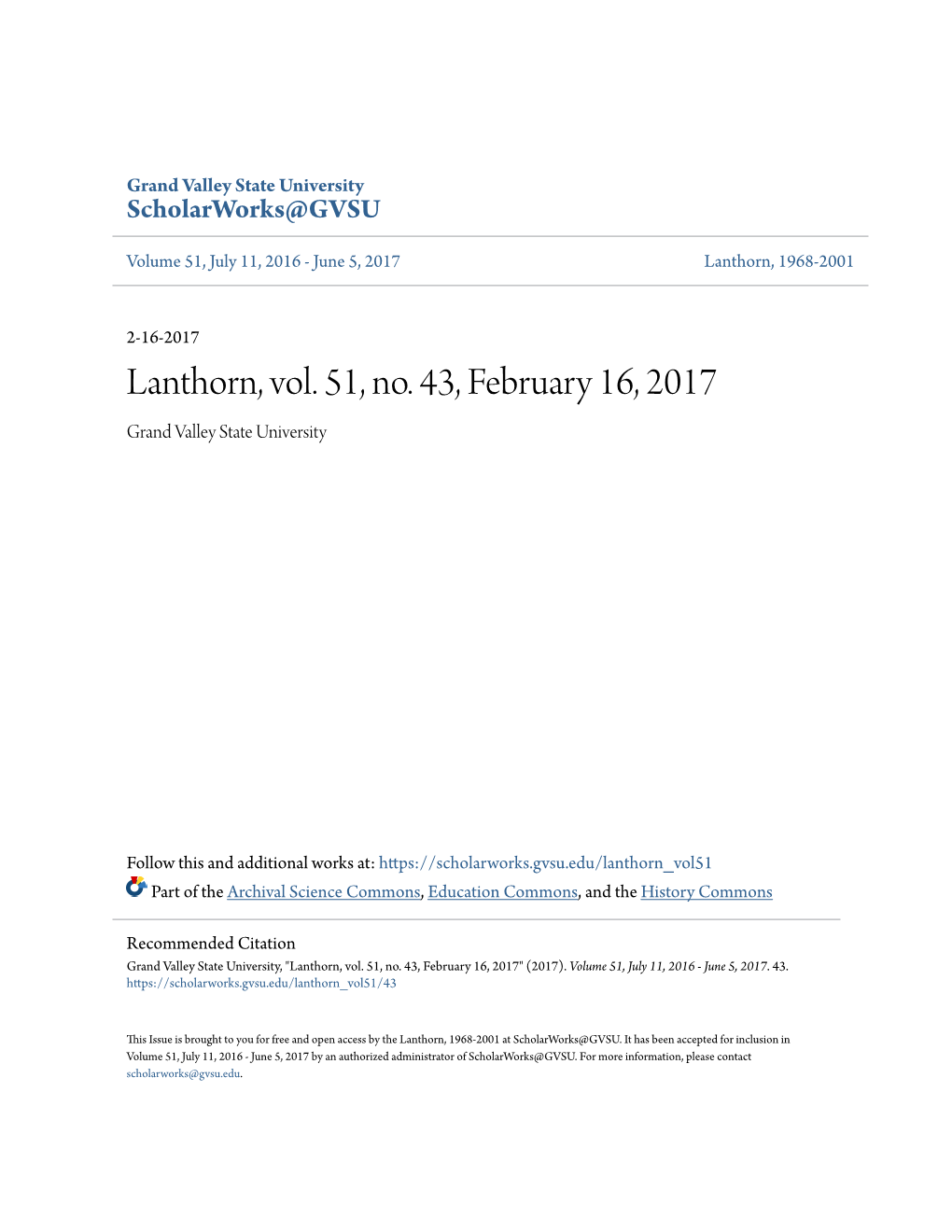 Lanthorn, Vol. 51, No. 43, February 16, 2017 Grand Valley State University