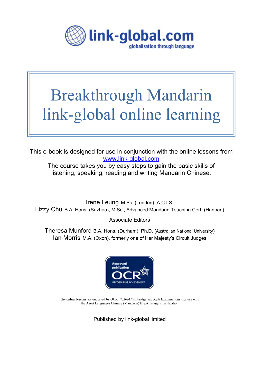 Breakthrough Mandarin Link-Global Online Learning