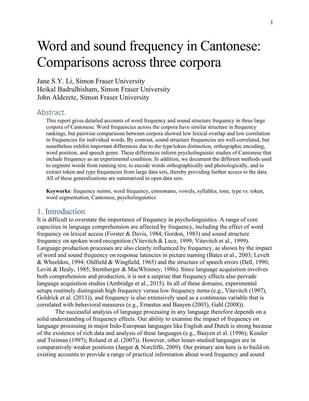 Word and Sound Frequency in Cantonese: Comparisons Across Three Corpora