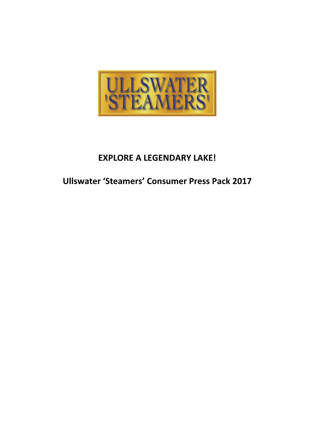 EXPLORE a LEGENDARY LAKE! Ullswater 'Steamers' Consumer