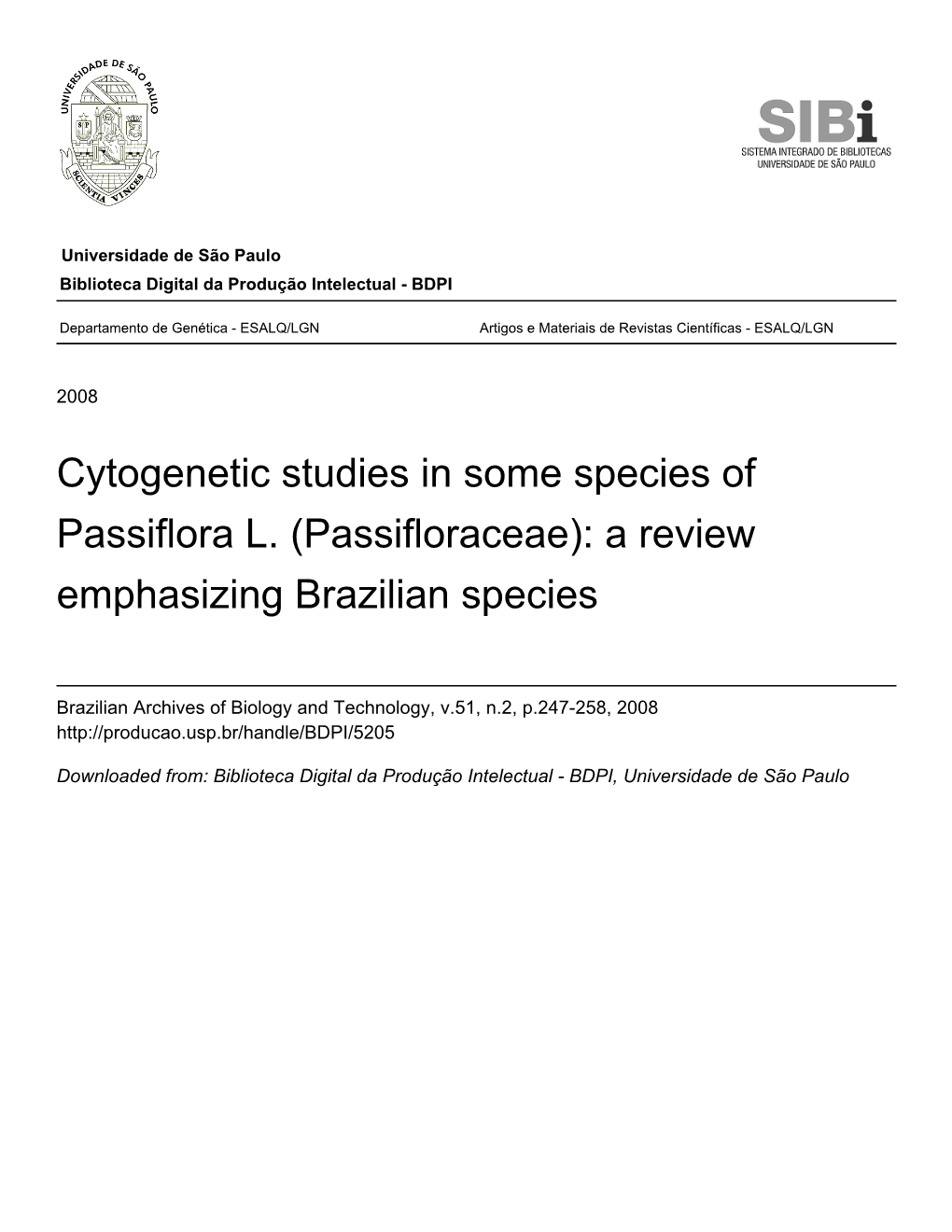 Cytogenetic Studies in Some Species of Passiflora L. (Passifloraceae): a Review Emphasizing Brazilian Species