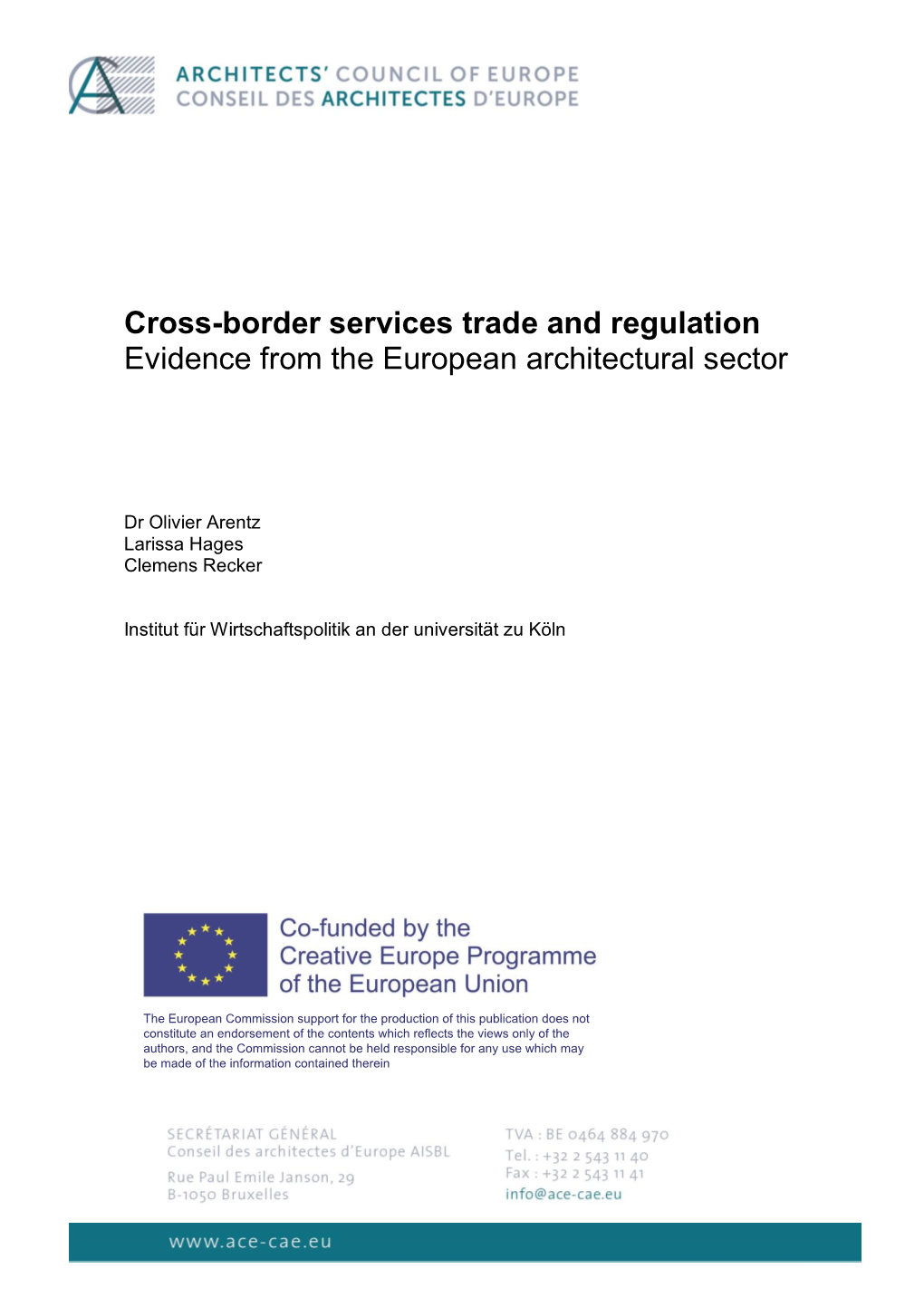 Cross-Border Services Trade and Regulation Evidence from the European Architectural Sector