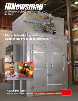 Trimac Industrial Systems Shipping Big Products Internationally Also In