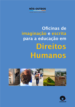 Oficinas De Imaginação E Escrita Para a Educação Em Direitos Humanos