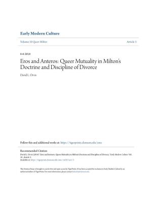 Eros and Anteros: Queer Mutuality in Milton’S Doctrine and Discipline of Divorce David L