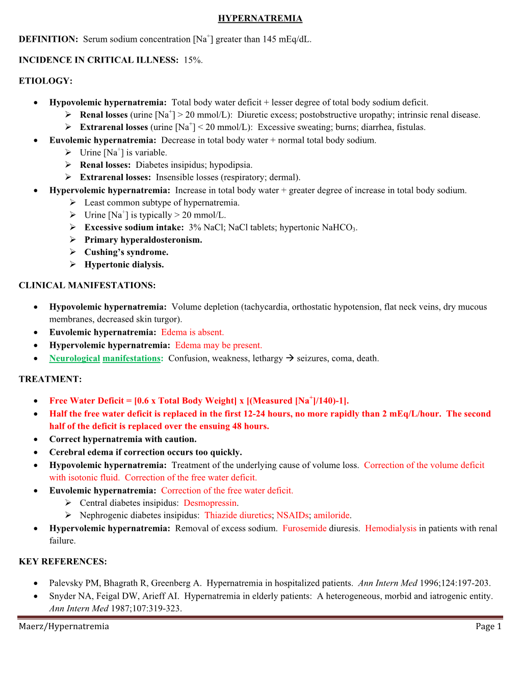 Serum Sodium Concentration [Na+] Greater Than 145 Meq/Dl