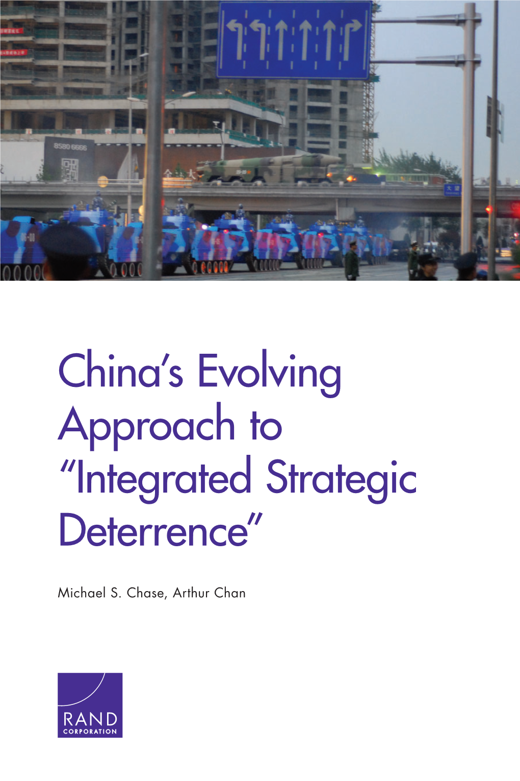 China's Evolving Approach to "Integrated Strategic Deterrence"