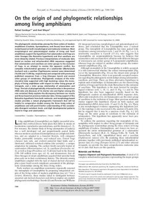 On the Origin of and Phylogenetic Relationships Among Living Amphibians