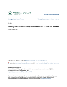 Flipping the Kill-Switch: Why Governments Shut Down the Internet