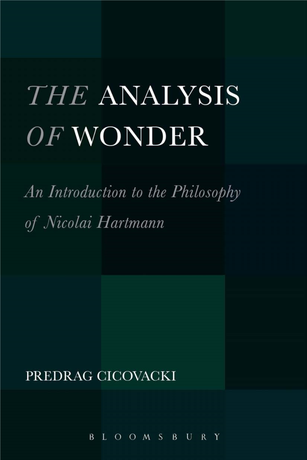 The Analysis of Wonder: an Introduction to the Philosophy Of