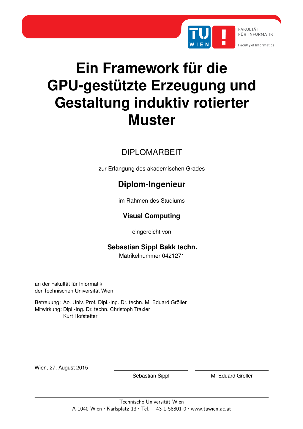 Ein Framework Für Die GPU-Gestützte Erzeugung Und Gestaltung Induktiv Rotierter Muster