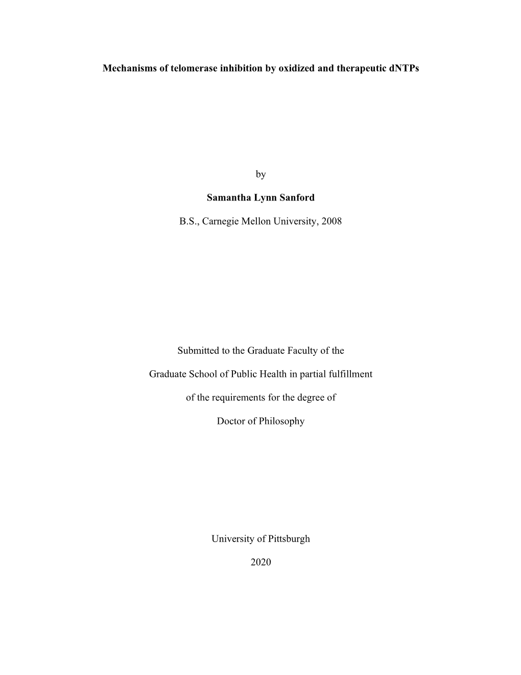 Mechanisms of Telomerase Inhibition by Oxidized and Therapeutic Dntps