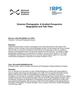 Victorian Photography: a Scottish Perspective Biographies and Talk Titles