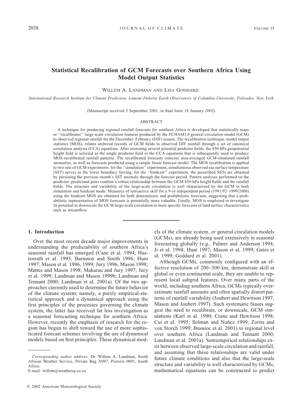 Statistical Recalibration of GCM Forecasts Over Southern Africa Using Model Output Statistics