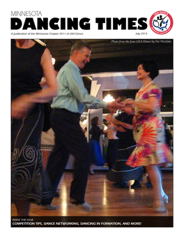 DANCING TIMES a Publication of the Minnesota Chapter 2011 of USA Dance July 2013