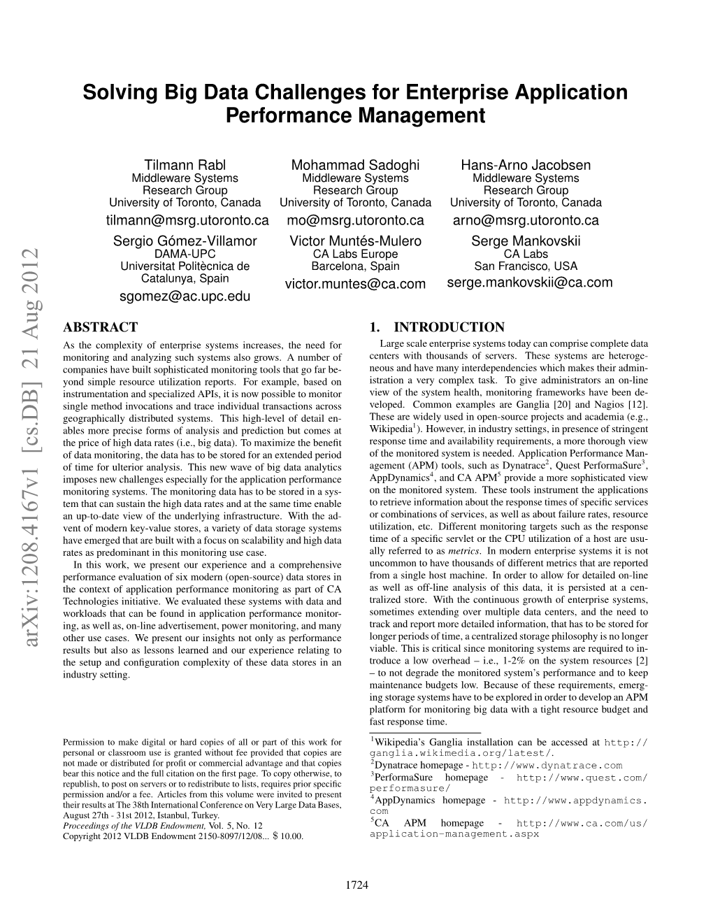 Solving Big Data Challenges for Enterprise Application Performance Management