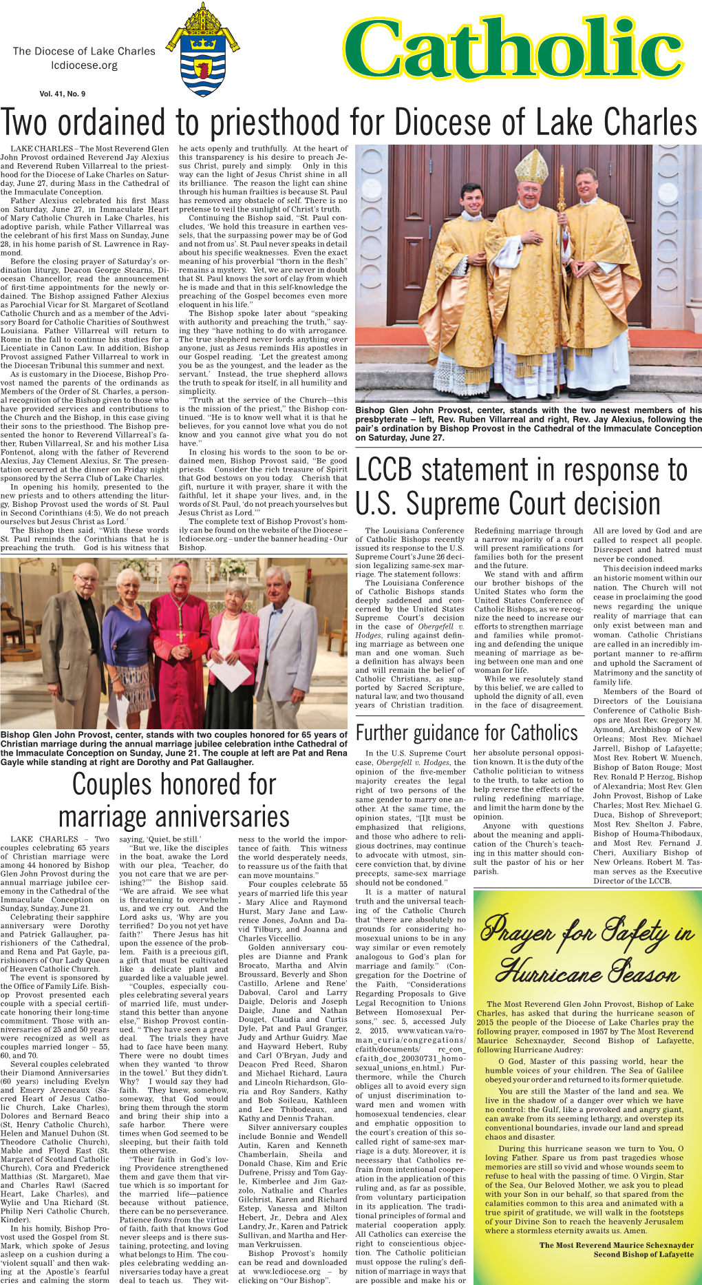 Two Ordained to Priesthood for Diocese of Lake Charles LAKE CHARLES – the Most Reverend Glen He Acts Openly and Truthfully