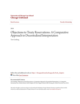 Objections to Treaty Reservations: a Comparative Approach to Decentralized Interpretation Tom Ginsburg