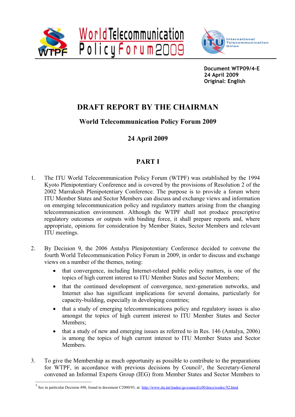 Document WTP09/4-E 24April 2009 Original: English