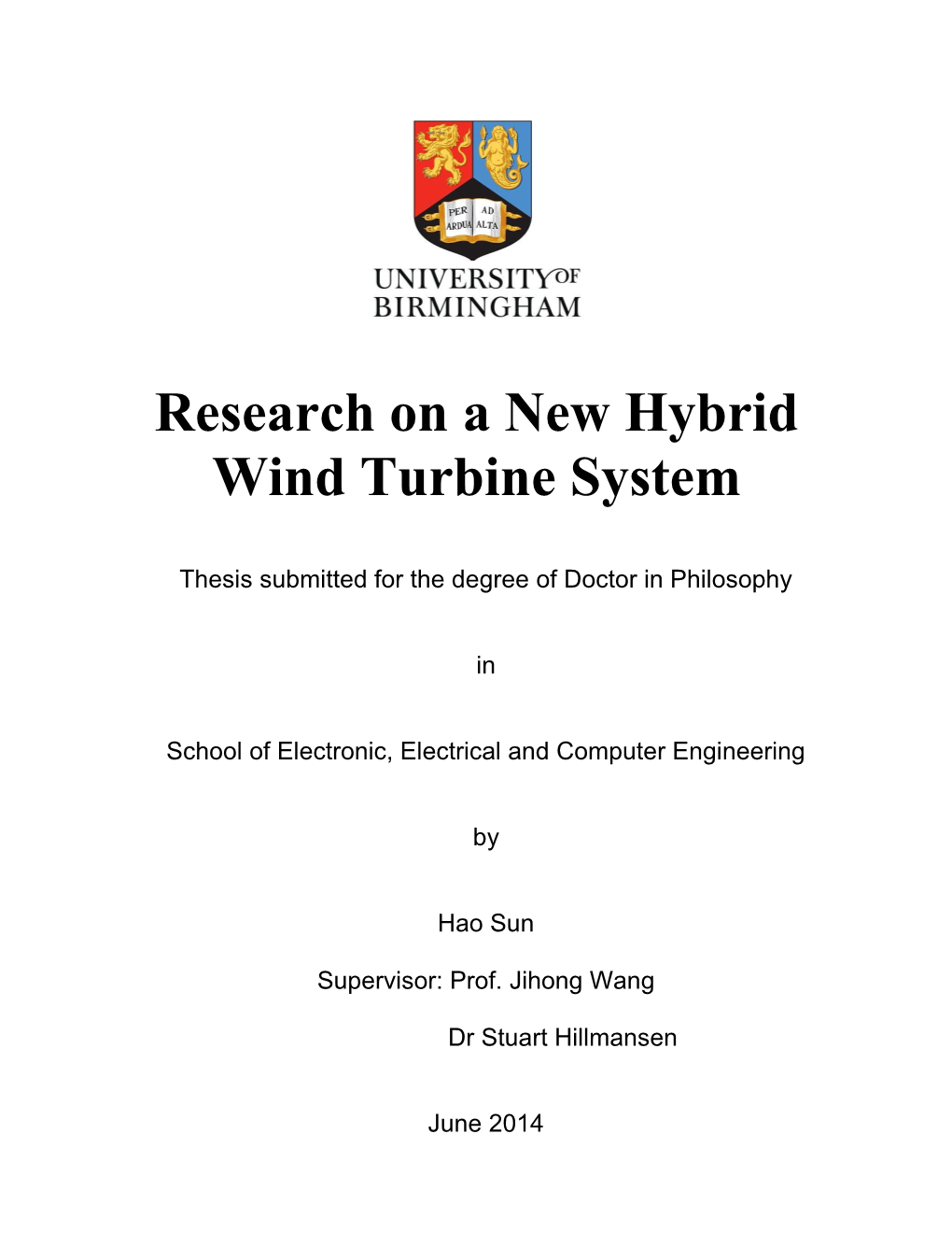 Research on a New Hybrid Wind Turbine System