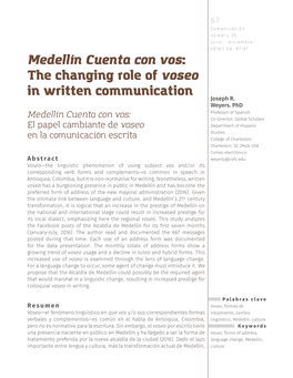 Medellín Cuenta Con Vos : the Changing Role of Voseo in Written