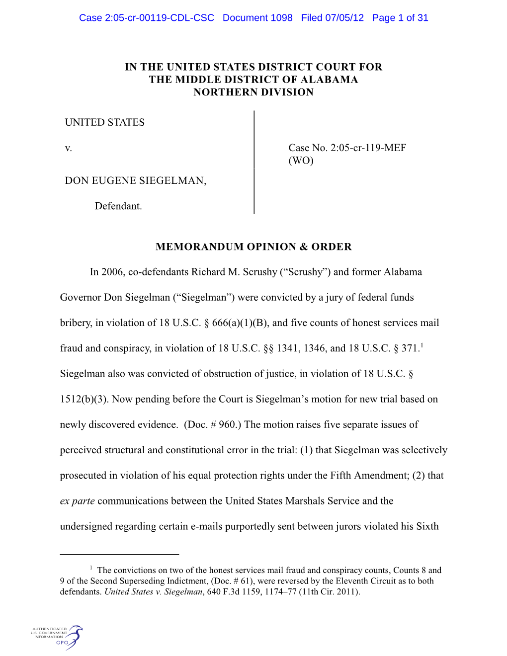 IN the UNITED STATES DISTRICT COURT for the MIDDLE DISTRICT of ALABAMA NORTHERN DIVISION UNITED STATES V. Case No. 2:05-Cr-119-M