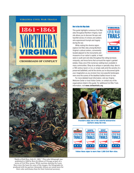 How to Use This Map-Guide This Guide Highlights Numerous Civil War Sites Throughout Northern Virginia
