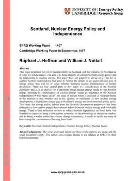 Scotland, Nuclear Energy Policy and Independence Raphael J. Heffron