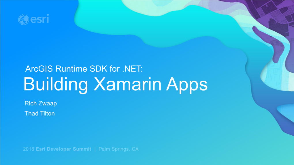 Arcgis Runtime SDK for .NET: Building Xamarin Apps