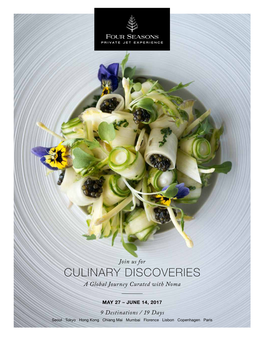 CULINARY DISCOVERIES a Global Journey Curated with Noma