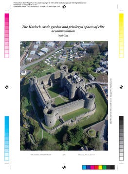 The Harlech Castle Garden and Privileged Spaces of Elite Accommodation Neil Guy