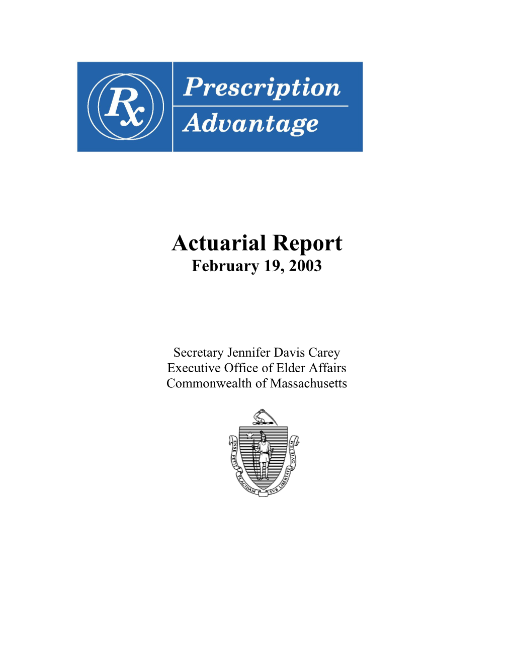 Prescription Advantage Actuarial Report